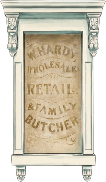 The original W. Hardy family butcher signage, painted inside the 1889 building